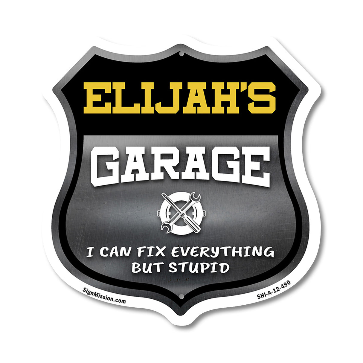Elijah's Garage I Can Fix Everything But Stupid