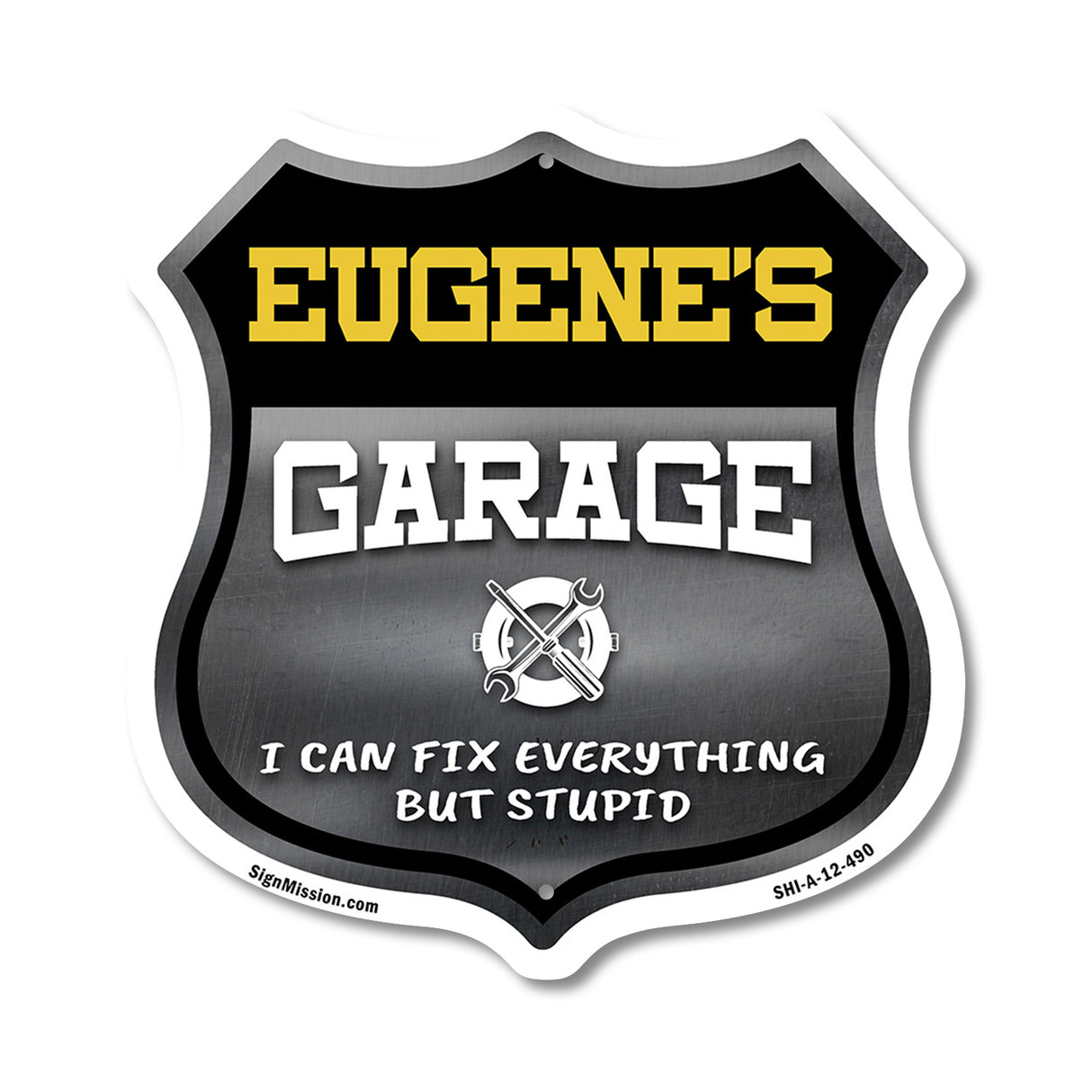 Eugene's Garage I Can Fix Everything But Stupid