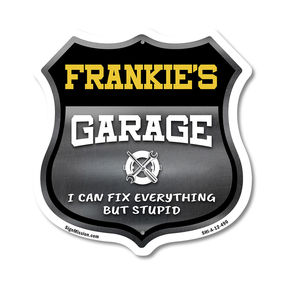 Frankie's Garage I Can Fix Everything But Stupid