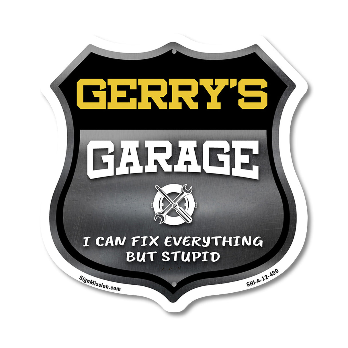 Gerry's Garage I Can Fix Everything But Stupid