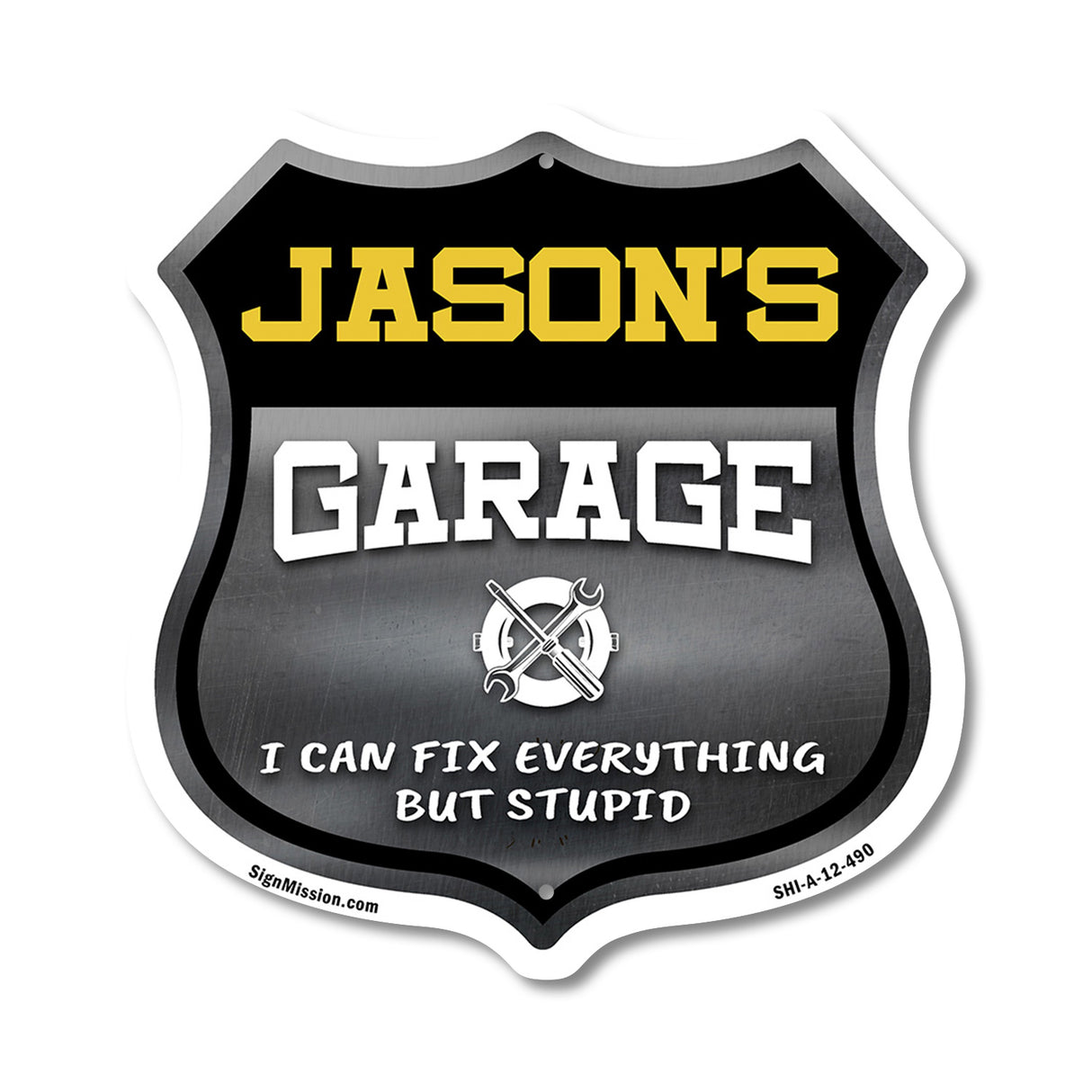 Jason's Garage I Can Fix Everything But Stupid