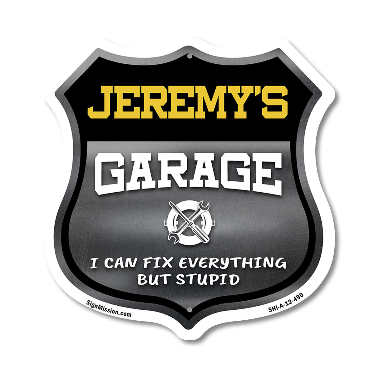 Jeremy's Garage I Can Fix Everything But Stupid