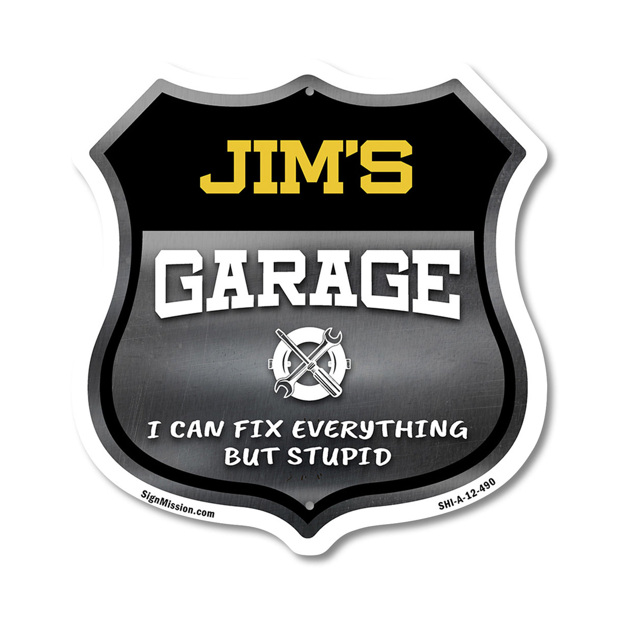 Jim's Garage I Can Fix Everything But Stupid