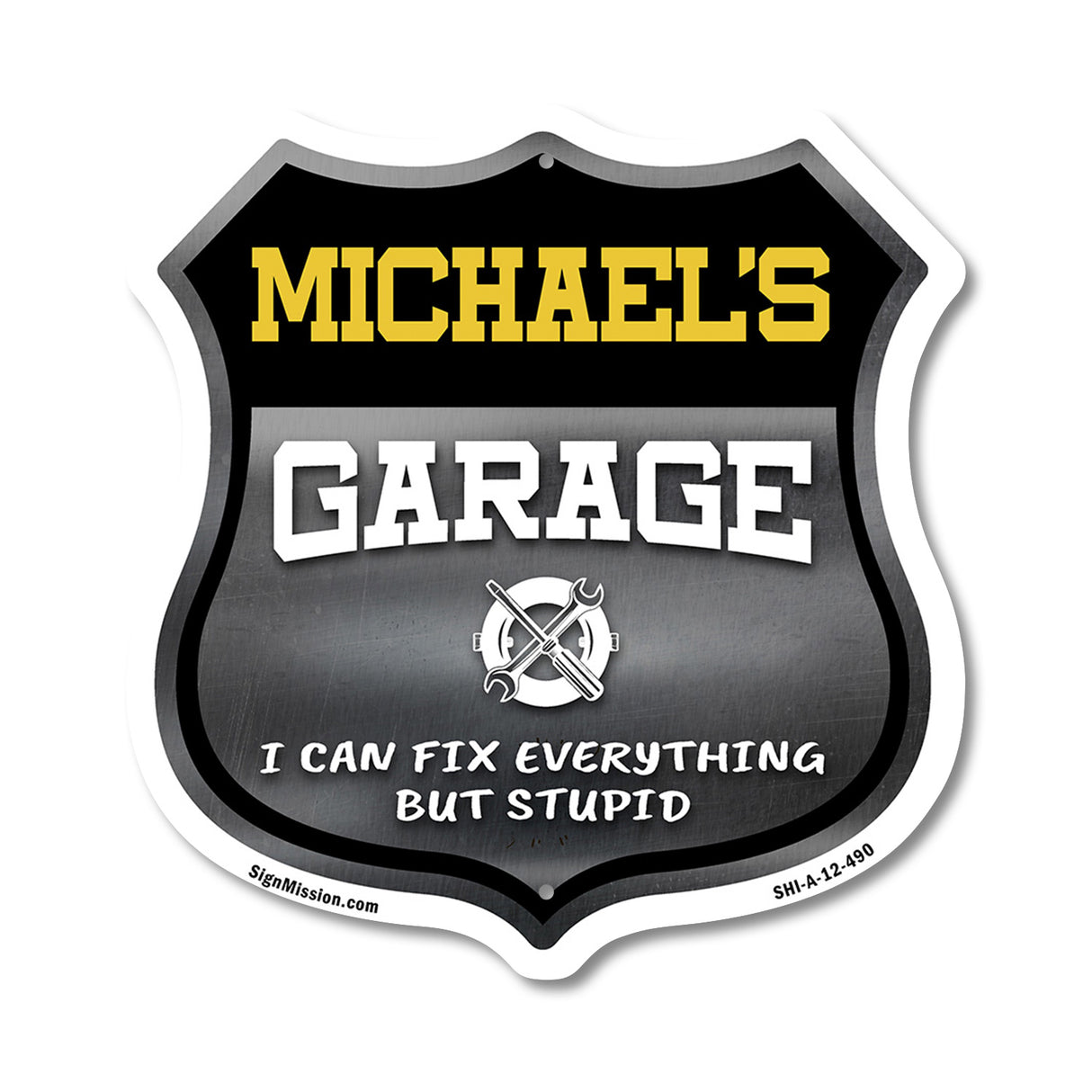 Michael's Garage I Can Fix Everything But Stupid