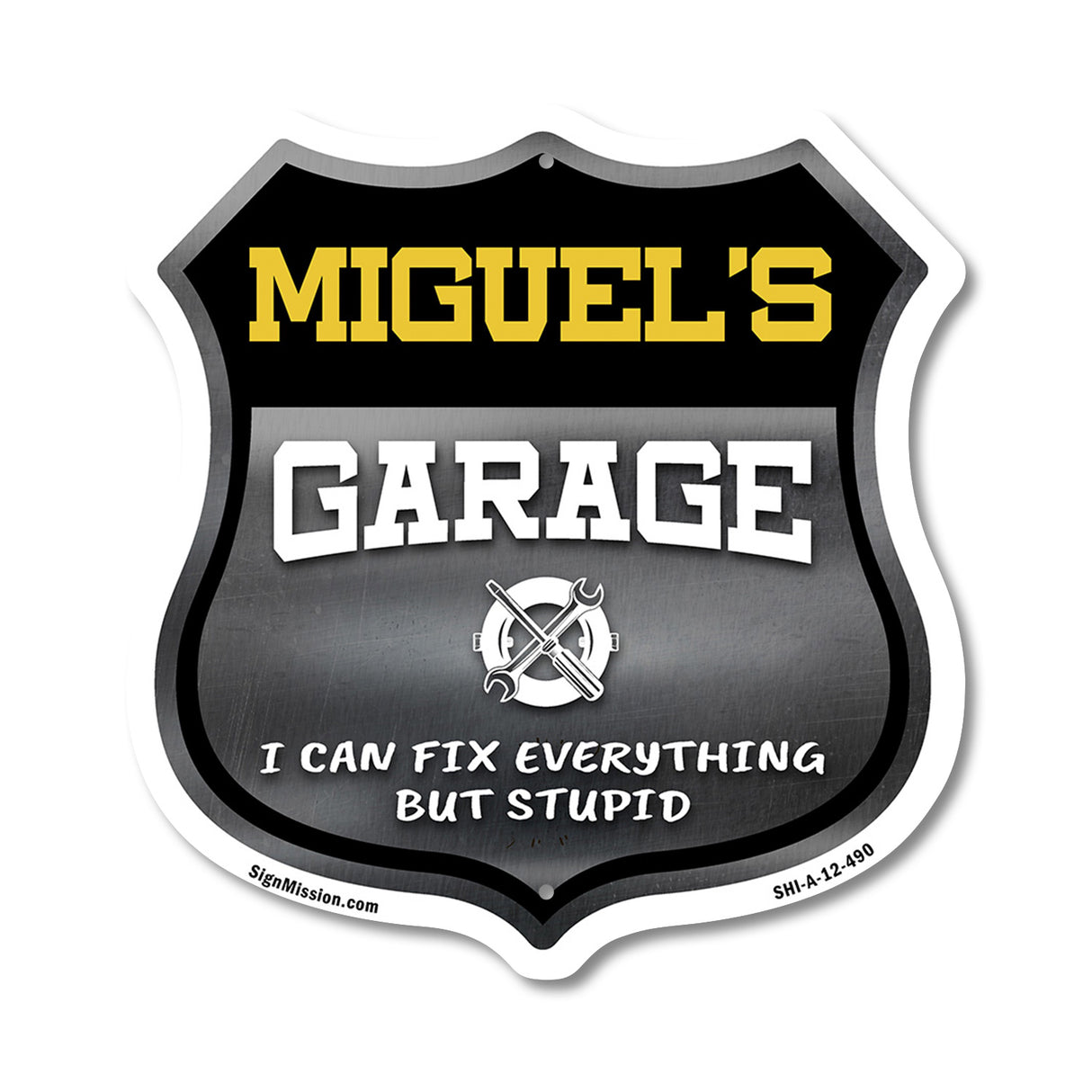 Miguel's Garage I Can Fix Everything But Stupid