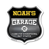 Noah's Garage I Can Fix Everything But Stupid