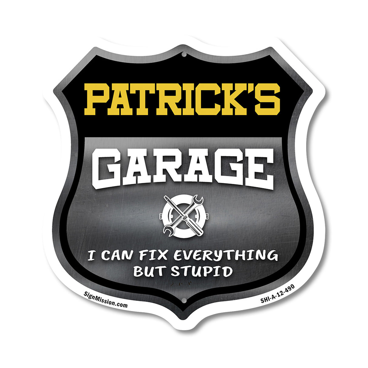 Patrick's Garage I Can Fix Everything But Stupid
