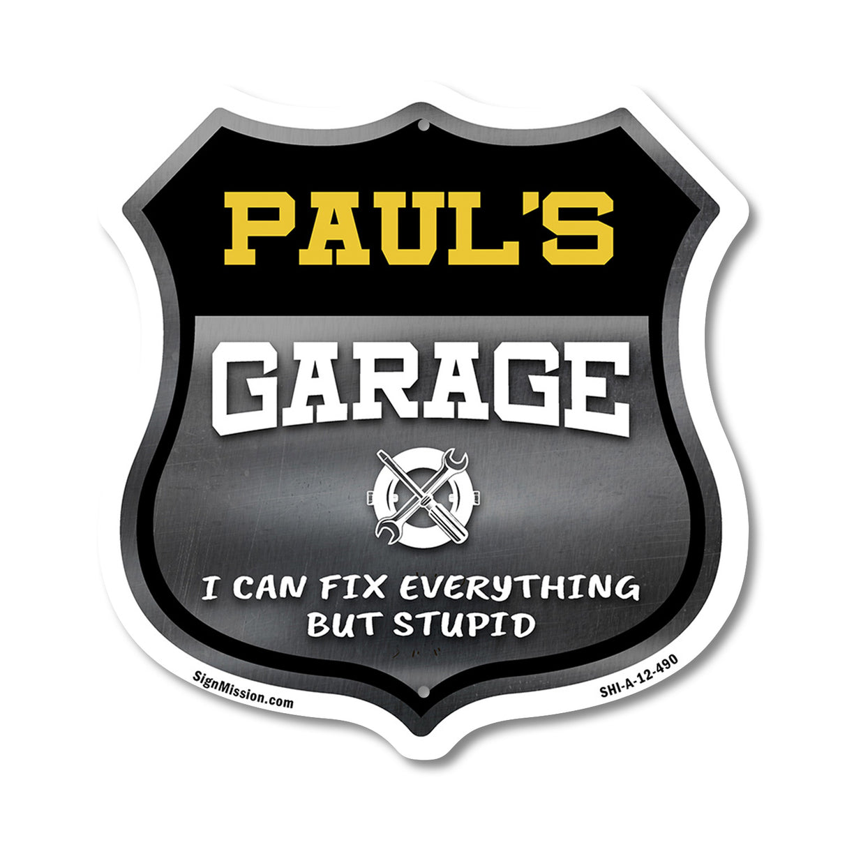 Paul's Garage I Can Fix Everything But Stupid
