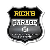 Rich's Garage I Can Fix Everything But Stupid