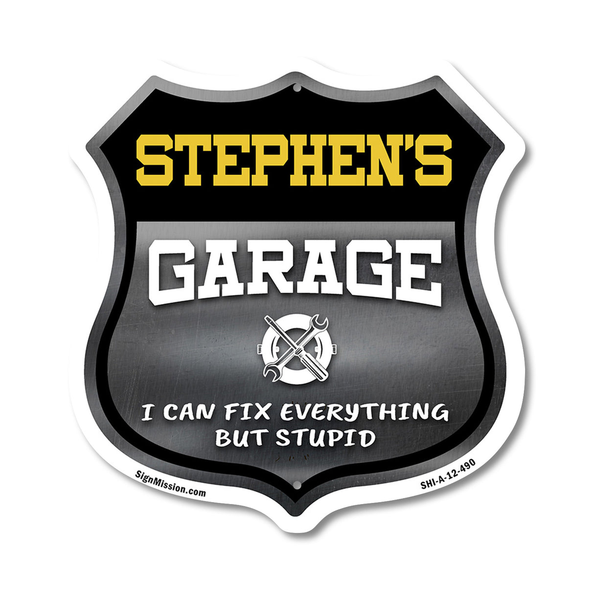 Stephen's Garage I Can Fix Everything But Stupid