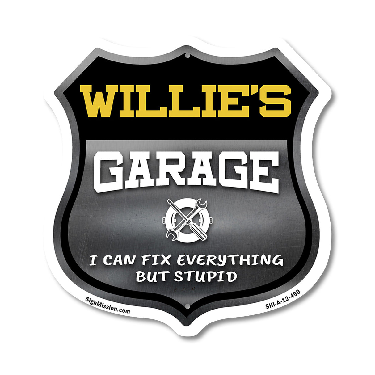 Willie's Garage I Can Fix Everything But Stupid