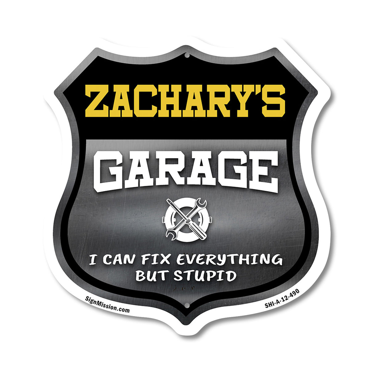 Zachary's Garage I Can Fix Everything But Stupid