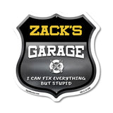 Zack's Garage I Can Fix Everything But Stupid