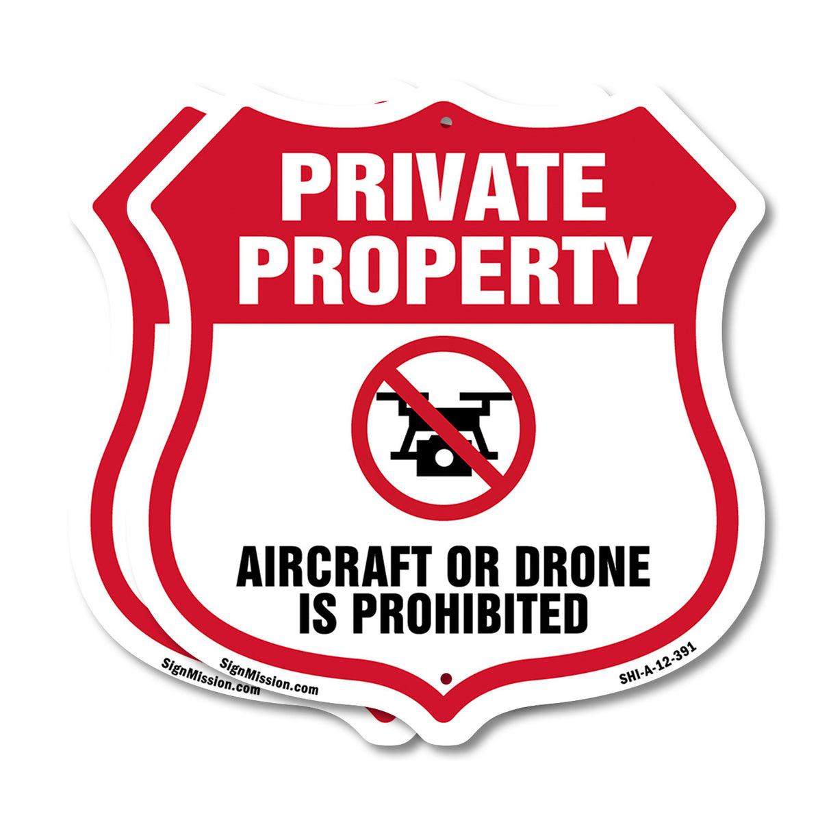 No Drone Shield Sign Aircraft Or Drone Is Prohibited