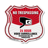 No Trespassing Shield Sign 24 Hour Video Surveillance Trespassers Will Be Prosecuted
