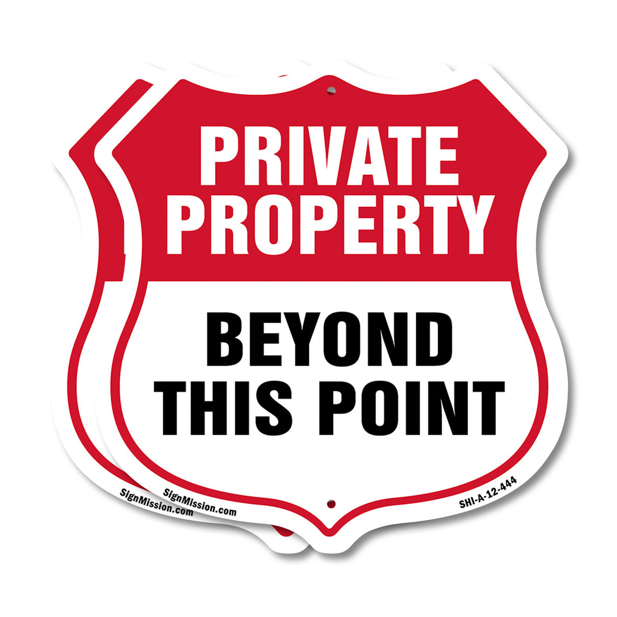 Private Property Shield Sign Private Property Beyond This Point