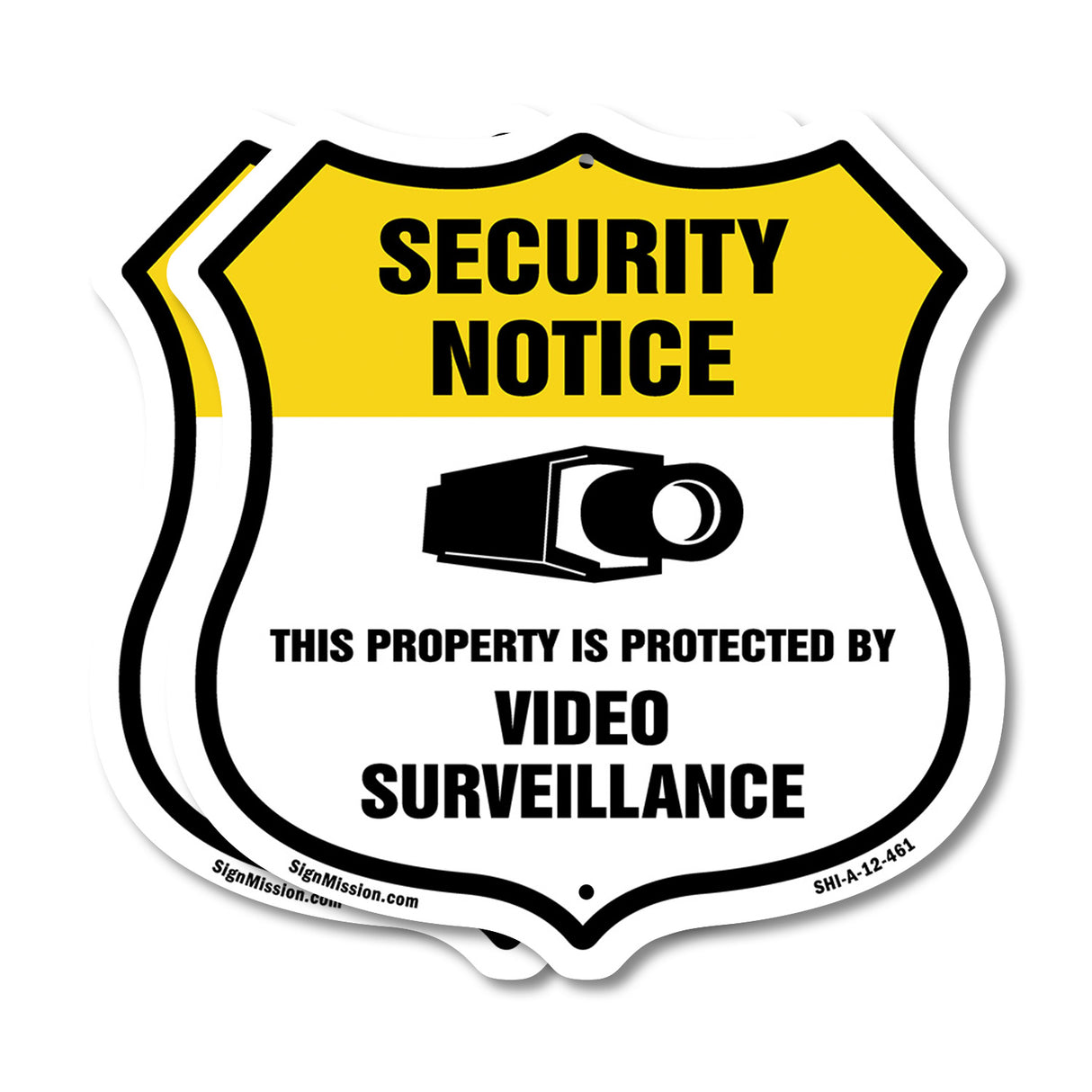 Security Notice Shield Sign This Property Is Protected By Video Surveillance