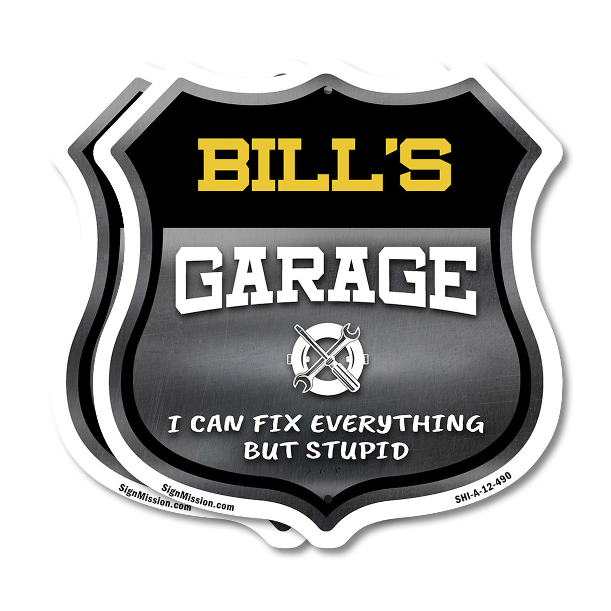 Bill's Garage I Can Fix Everything But Stupid