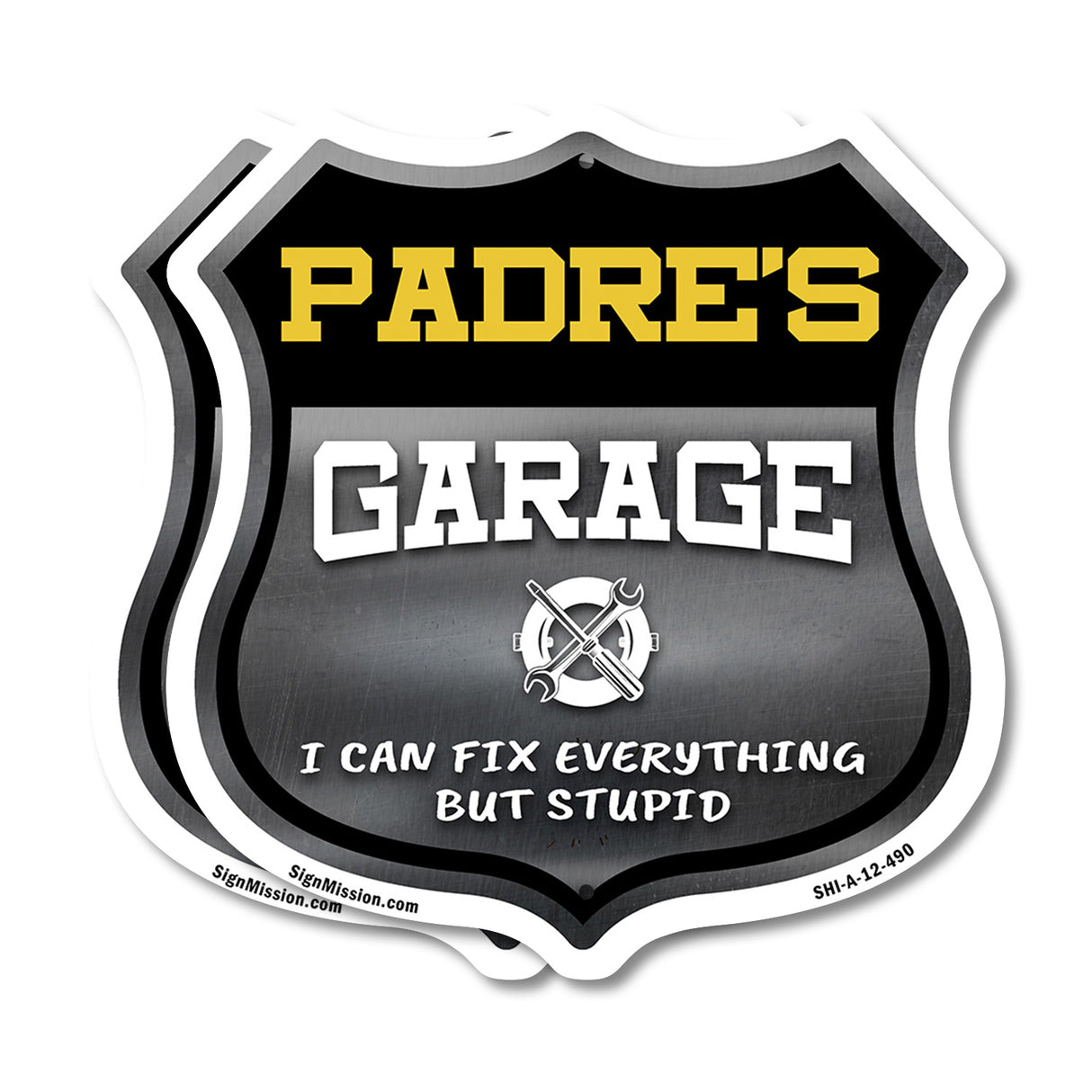 Padre's Garage I Can Fix Everything But Stupid