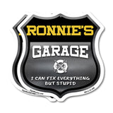 Ronnie's Garage I Can Fix Everything But Stupid