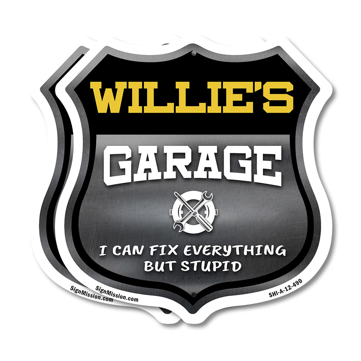 Willie's Garage I Can Fix Everything But Stupid