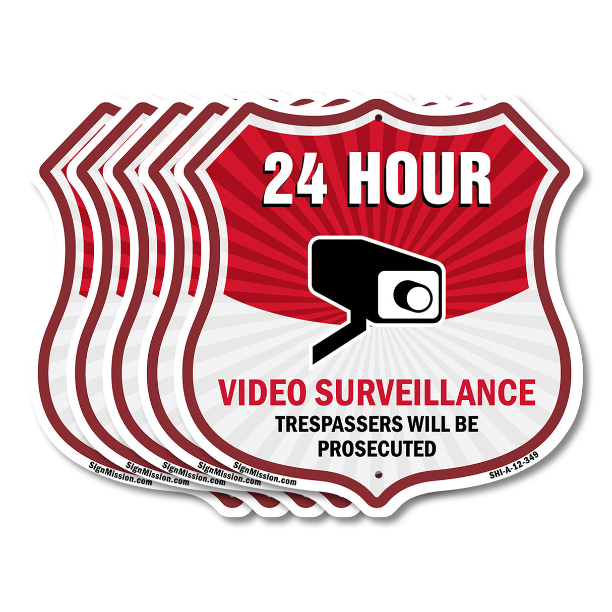 24 Hour Surveillance Shield Sign Video Surveillance Trespassers Will Be Prosecuted