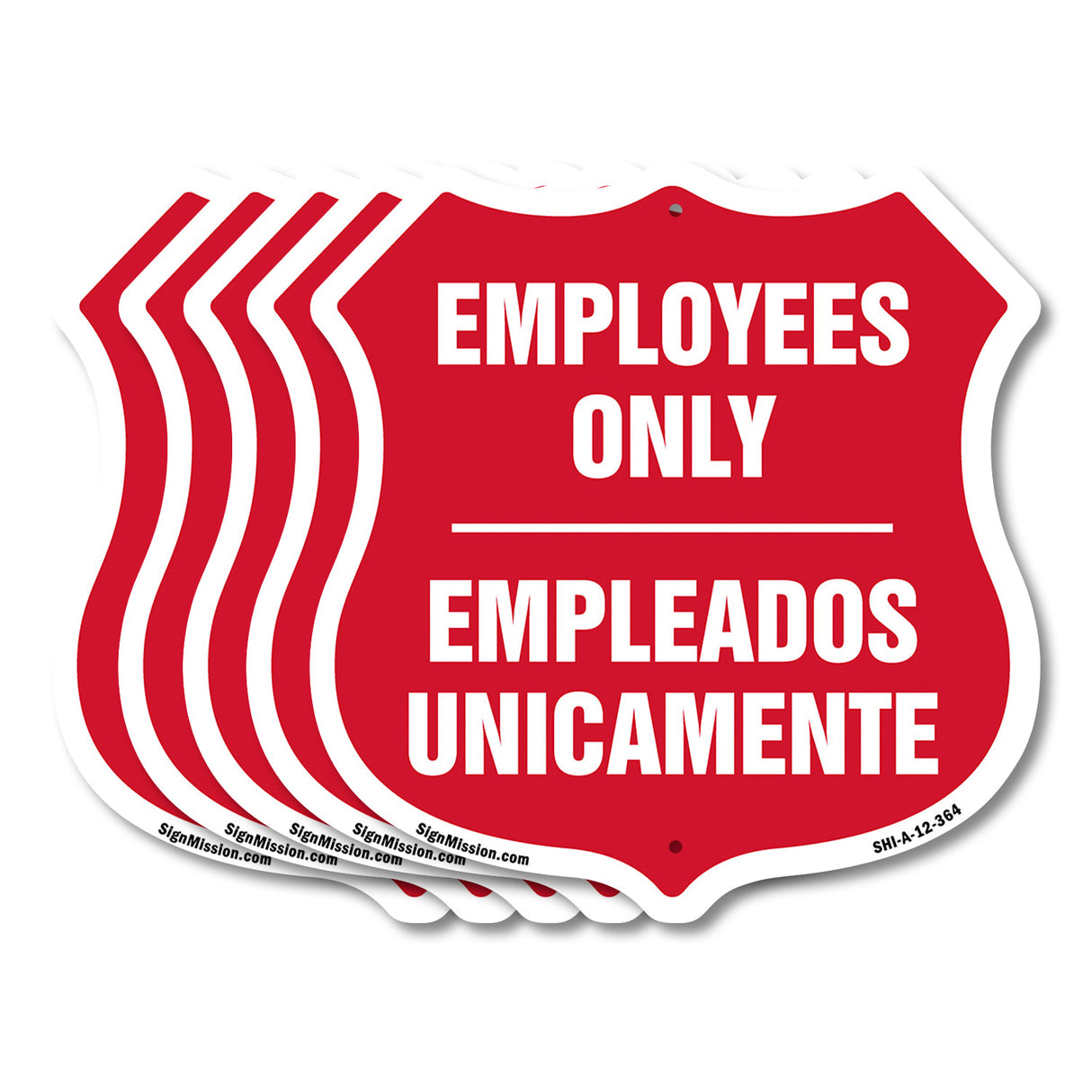 Bilingual Employees Only Shield Sign Empleados Unicamente (English / Spanish)