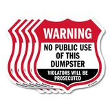 Dumpster Shield Sign Warning No Public Use Of This Dumpster Violators Will Be Prosecuted