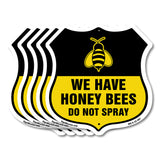 No Spray Shield Sign We Have Honey Bees Do Not Spray