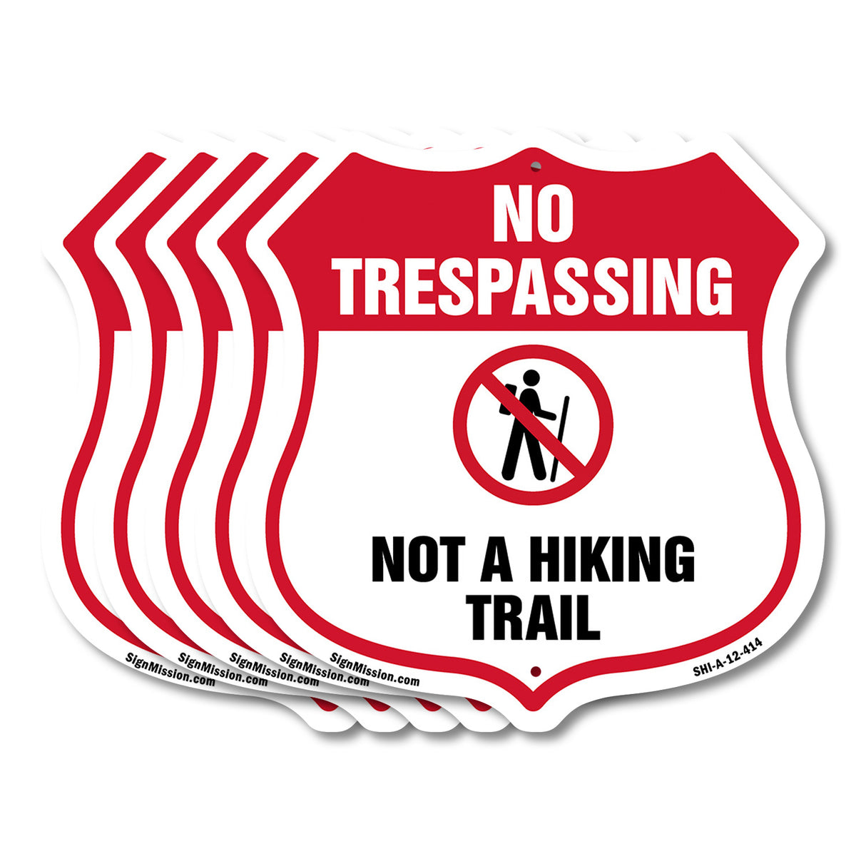 No Trespassing Shield Sign Not A Hiking Trail