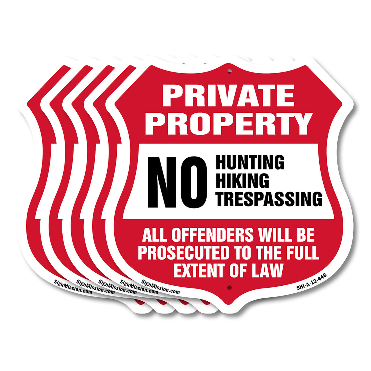 Private Property No Hunting Hiking Trespassing. Violators Will Be Prosecuted To The Full Extent Of Law