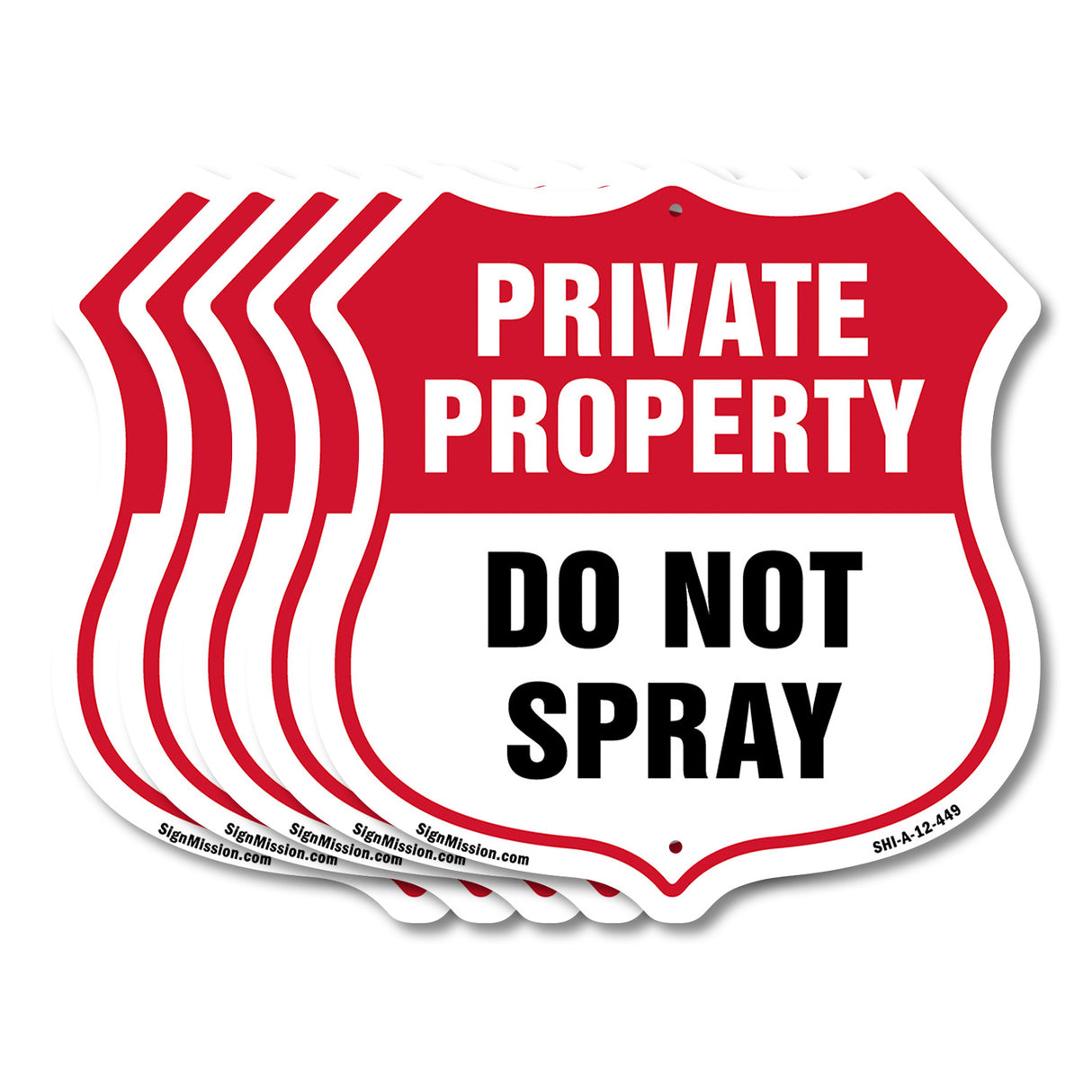 Private Property Shield Sign Do Not Spray