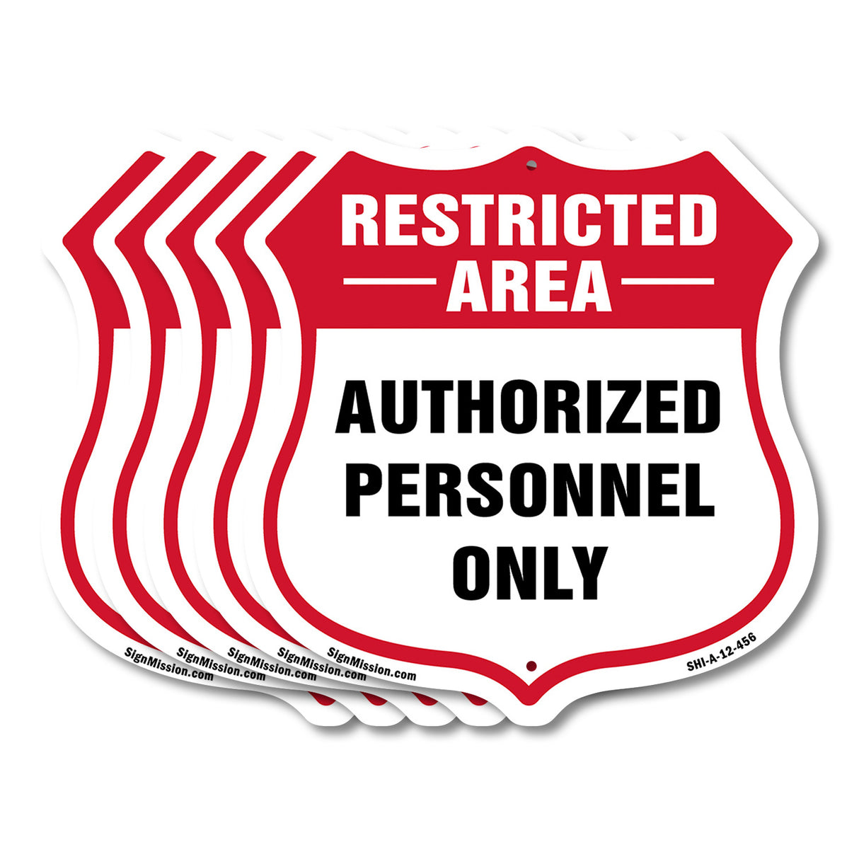 Restricted Area Shield Sign Authorized Personnel Only