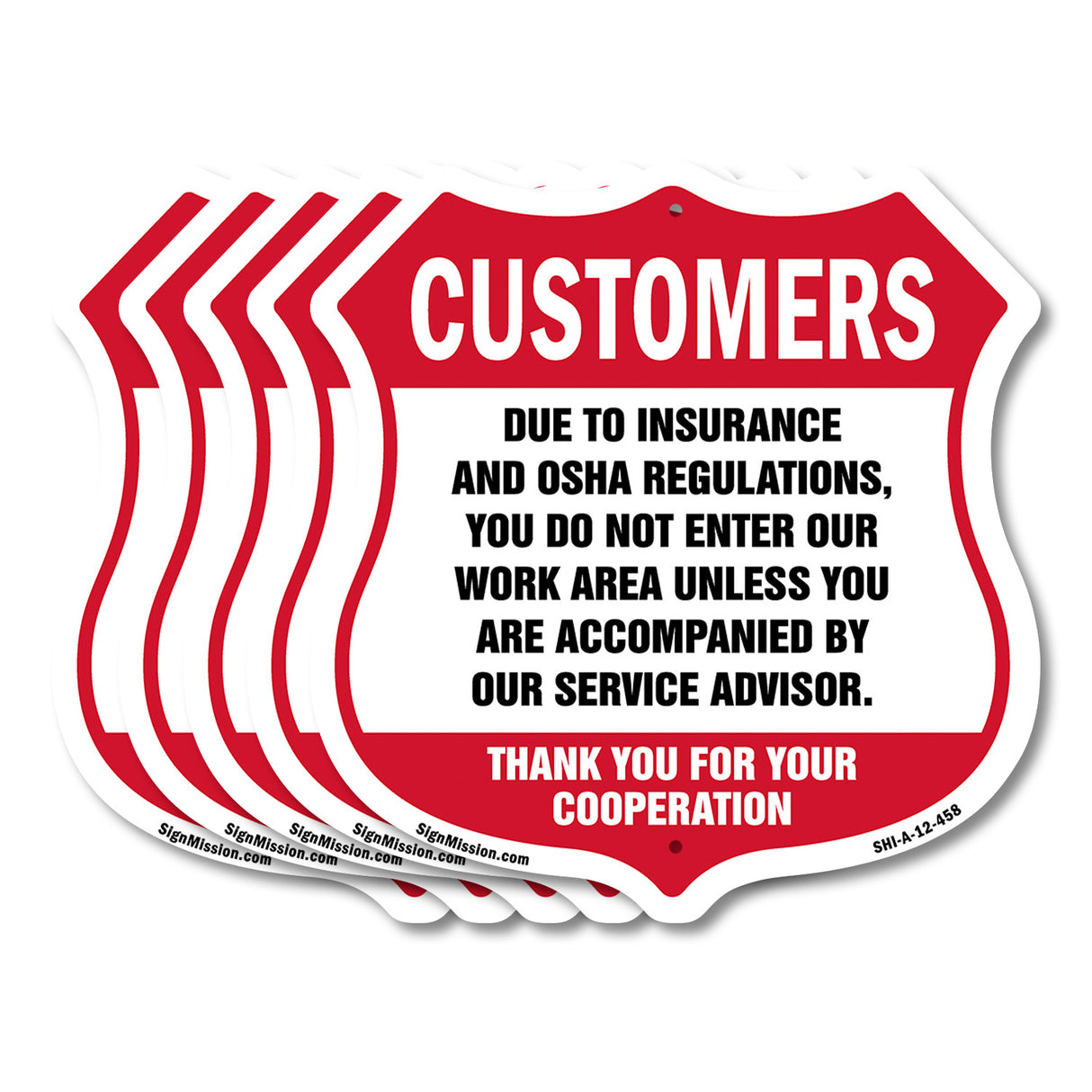 Restricted Area Customers Due To Insurance & Osha Regulations Do Not Enter Our Work Area Unless Accompanied By Service Advisior