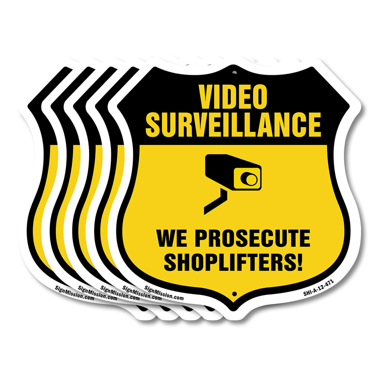 Video Surveillance Shield Sign We Prosecute Shoplifters!