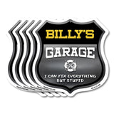 Billy's Garage I Can Fix Everything But Stupid