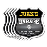 Juan's Garage I Can Fix Everything But Stupid
