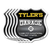 Tyler's Garage I Can Fix Everything But Stupid