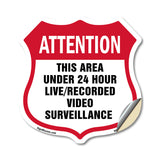 Attention This Area Under 24 Hour Live Recorded Video Surveillance