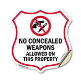 Concealed Carry Shield Sign No Concealed Weapons Allowed On This Property