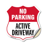 No Parking Shield Sign Active Driveway