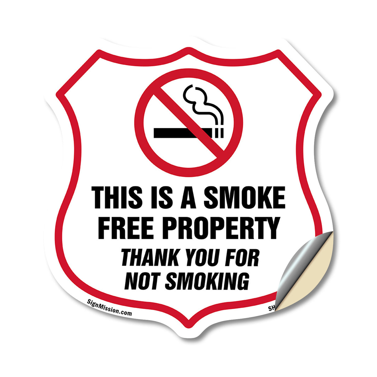 No Smoking Shield Sign This Is A Smoke Free Property Thank You For Not Smoking