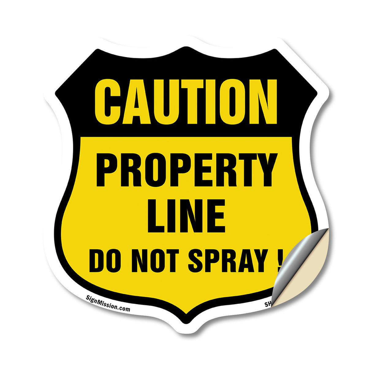 No Spray Shield Sign Caution Property Line Do Not Spray