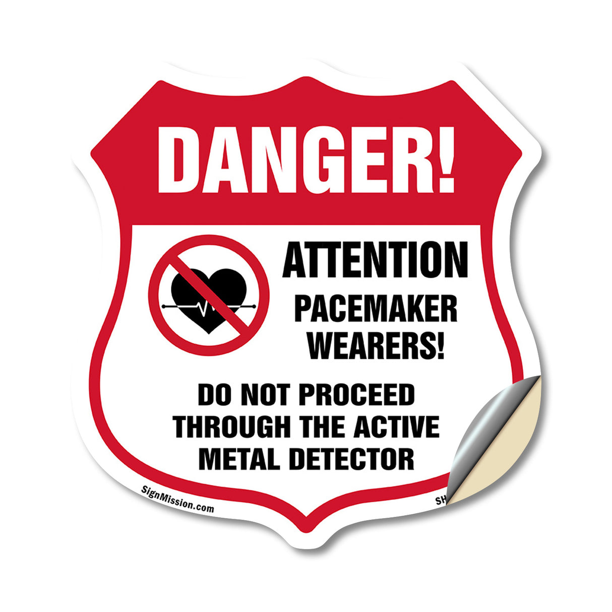 Pacemaker Wearers Danger! Attention Pacemaker Wearers. Do Not Proceed Through The Active Metal Detector