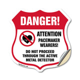 Pacemaker Wearers Danger! Attention Pacemaker Wearers. Do Not Proceed Through The Active Metal Detector