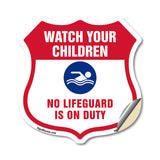 Pool Safety Shield Sign Attention Watch Your Children No Lifeguard On Duty