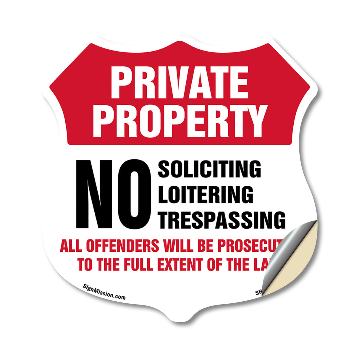 Private Property Shield Label Set No Soliciting Loitering Trespassing All Offenders Will Be Prosecuted To The Full Extent Of Law