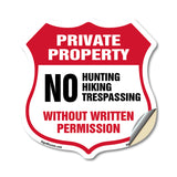 Private Property Shield Sign No Hunting Hiking Trespassing Without Written Permission