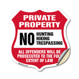 Private Property No Hunting Hiking Trespassing. Violators Will Be Prosecuted To The Full Extent Of Law