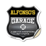 Alfonso's Garage I Can Fix Everything But Stupid
